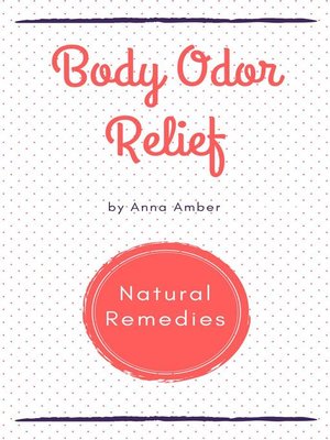 cover image of Body Odor Relief